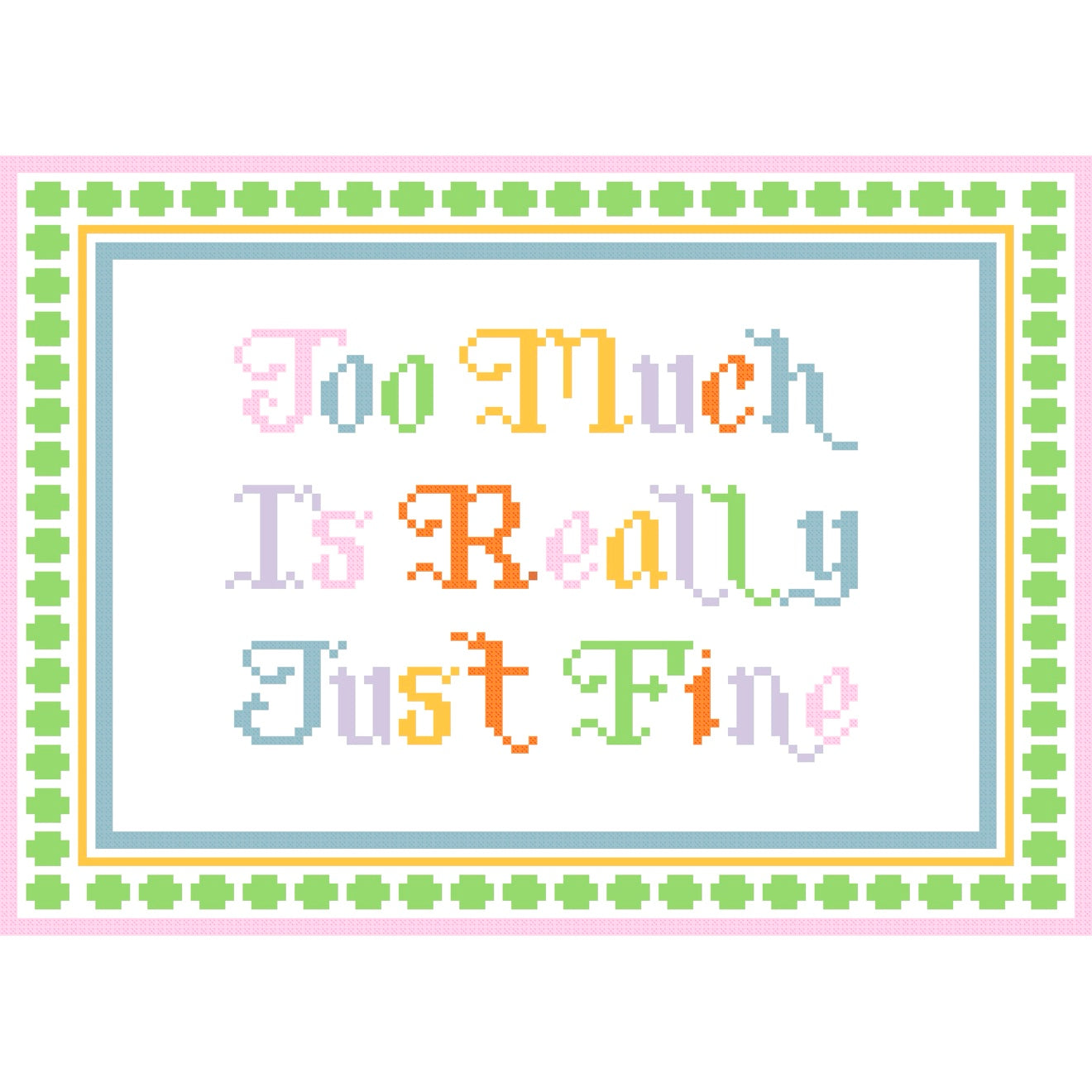 Too Much